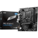 MSI PRO B760M-E Motherboard, mATX -- Supports 14th/13th/12th Gen Intel Core Processors, Socket LGA 1700 -- DDR5